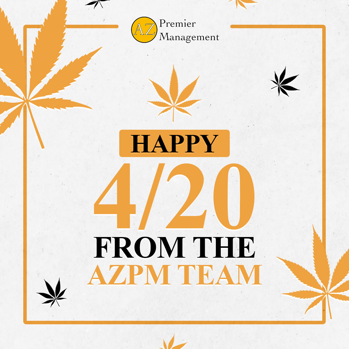 azpremiermgmt's tweet photo. From all of us at AZ Premier Management we wish you a safe and happy 4/20. 
#420day #Consulting #licensing https://t.co/MJYlaiA5s7
