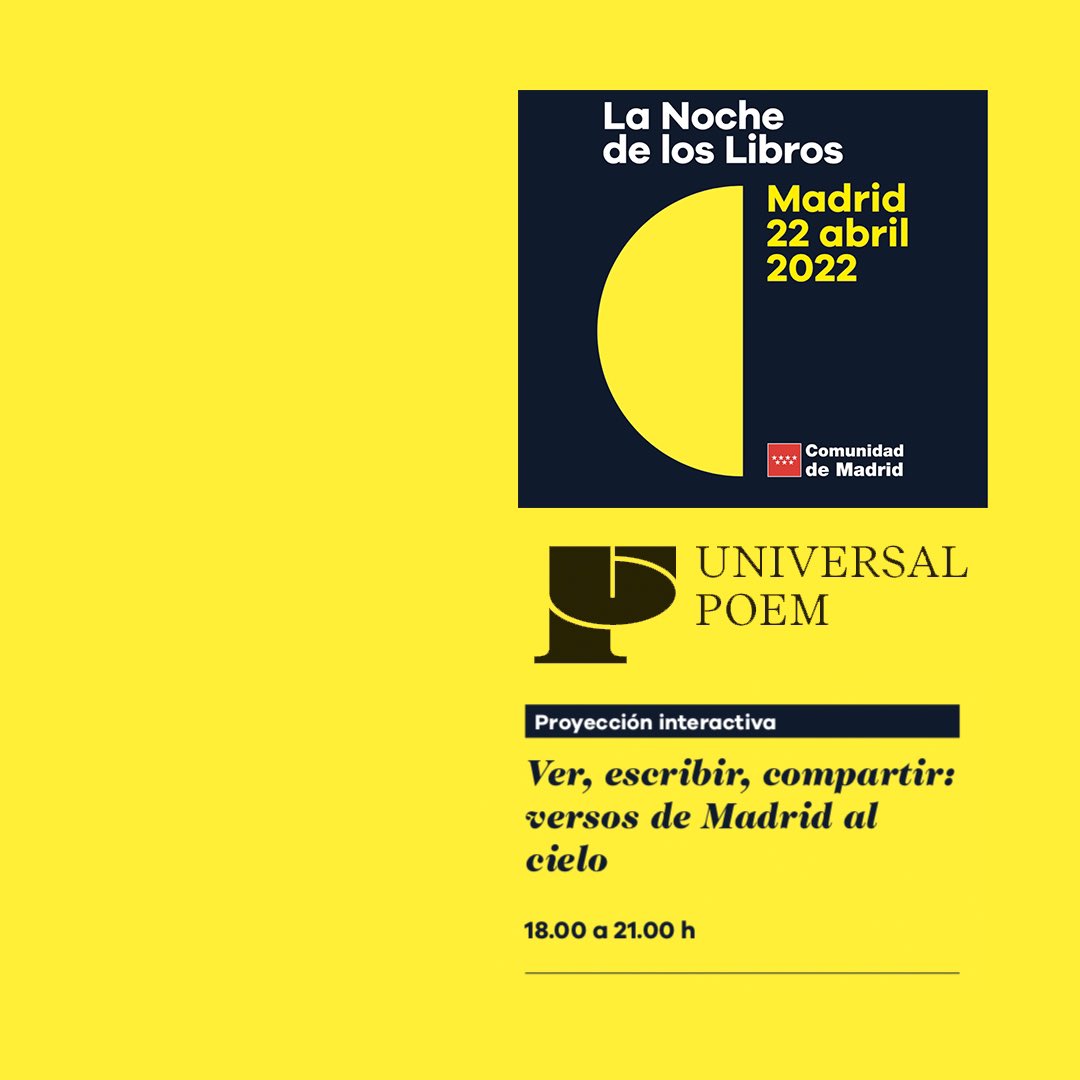 🌗¡Universal Poem en #LaNochedelosLibros !  El poema de toda la humanidad no podía dejar pasar la oportunidad de vivir la noche madrileña más literaria del año.   👀✍️👐Será con la proyección interactiva "Ver, escribir, compartir: versos de Madrid al cielo" en <a href="/CaixaForum/">CaixaForum</a> .👇🏾