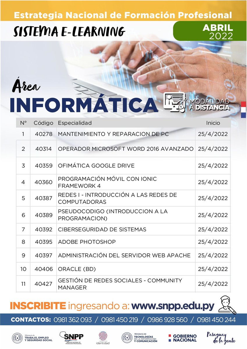 SNPP_Paraguay's tweet photo. 📣 𝗔𝗧𝗘𝗡𝗖𝗜𝗢𝗡!!!

Habilitamos nuevos cursos más para el mes de ABRIL

Modalidades: A Distancia, Fonoclases, Presencial e Híbrida! 🙋🏻‍♀️🙋🏽‍♂️

Hoy sumamos más acciones formativas de nuestras distintas áreas de capacitación para más oportunidades de empleo. https://t.co/NKpTfGmkXw