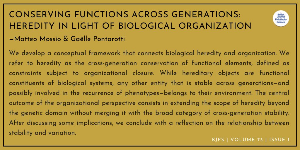 Conserving Functions across Generations: Heredity in Light of Biological Organization —Matteo Mossio & Gaëlle Pontarotti (@GaellePonta) journals.uchicago.edu/doi/10.1093/bj…