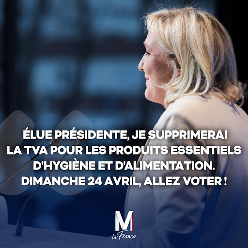 Marine Le Pen Elue Presidente Je Supprimerai La Tva Pour Les Produits Essentiels D Hygiene Et D Alimentation Dimanche 24 Avril Pour Retrouver Votre Pouvoir D Achat Allez Voter Marinepresidente Debatmacronlepen