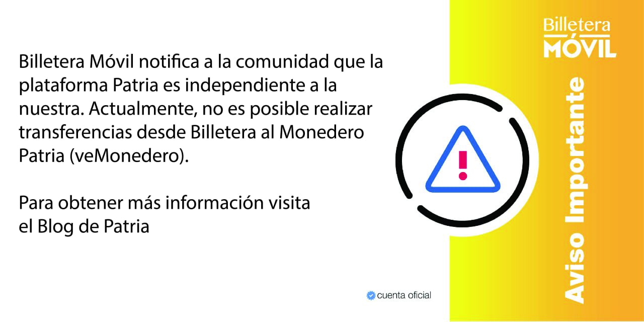 Billetera Movil Venezuela on X Billetera Movil notifica que la plataforma Patria es independiente de la nuestra por lo tanto no se pueden realizar transferencias desde Billetera al veMonedero de Patri...