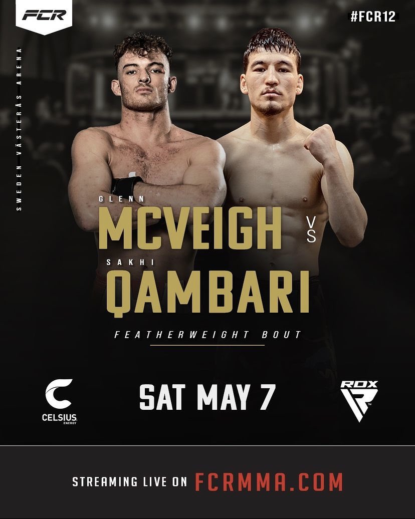 RezaPett's tweet photo. Great fight showcasing some of Europe’s top prospects!
Glenn McVeigh returns to Sweden and this time to face Sakhi Qambari at FCR 12
#mma #ufc #boxing #bjj #fcrmma #fcr12 #muaythai #kickboxing #jiujitsu #sweden #martialarts #fightclubrush #fight https://t.co/Y8SkrWE1aN