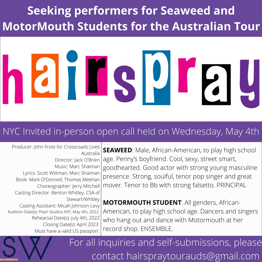BentonCastMan's tweet photo. 🚨VIRTUAL OPEN CALL🚨The Tony Award winning Bway production of HAIRSPRAY is going on a 1st class tour of Australia starting July 2022 &amp; we are casting talent from the US for the roles of SEAWEED, the DYNAMITES, &amp; the MOTORMOUTH STUDENT ensemble. #castingby #stewartwhitley https://t.co/LxS4MGAkLs