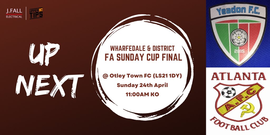 Up Next: WHARFEDALE &amp; DISTRICT FA SUNDAY CUP FINAL

🆚 Yeadon FC 
🏆 W&amp;D FA Sunday Cup Final
🗓 Sunday 24th April
🏟 Otley Town FC (LS21 1DY)
⏰ 11:00 KO

There’s a clubhouse on site which should be open, weather forecast looks promising. If you can, get down &amp; support the lads!