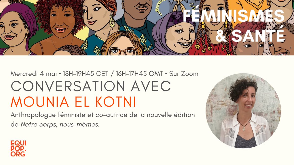 📅 Rdv en ligne le mercredi 4 mai pour la prochaine rencontre du cycle #FéminismesEtSanté, une conversation avec @anthromuxer, anthropologue #féministe et membre du collectif d’écriture de la nouvelle édition de “Notre corps, nous-mêmes”.
👉 Inscription : forms.gle/kanwWLbBVVmNtq…