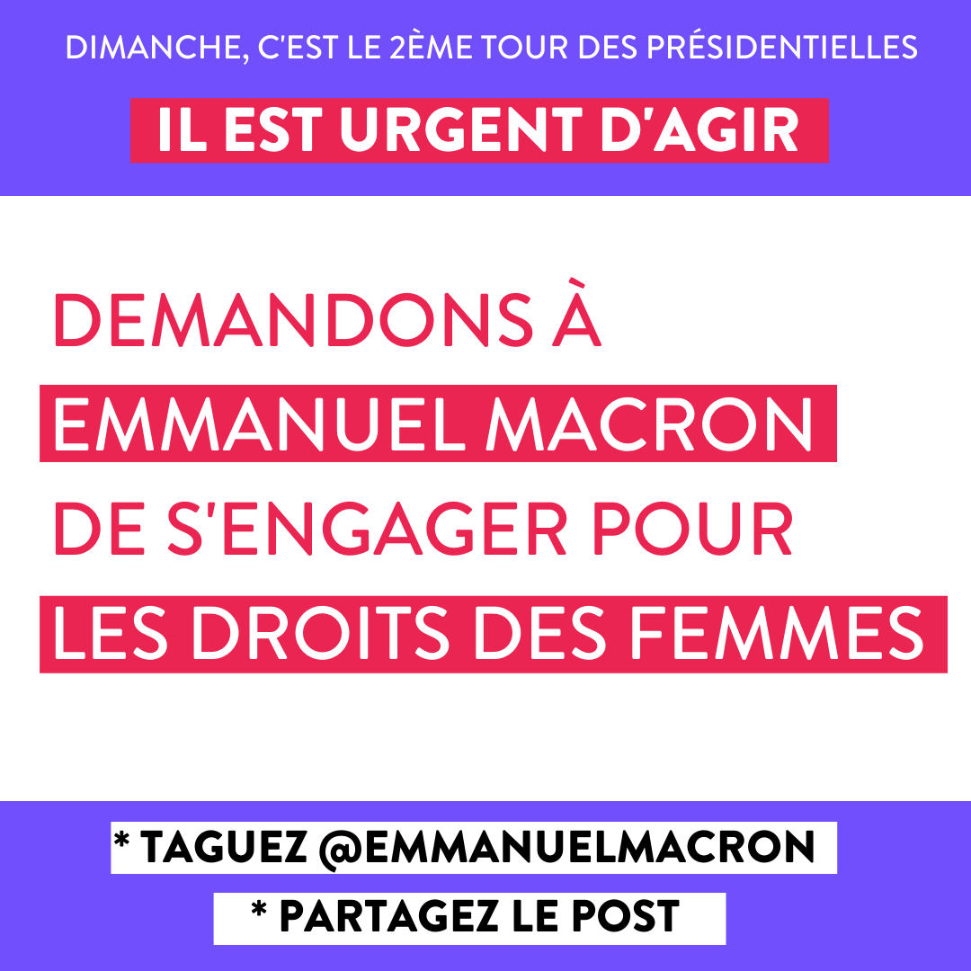 Fondationfemmes's tweet photo. 🚨 Dimanche, c'est le 2ème tour des #presidentielles2022, il est urgent d'agir ! 
@EmmanuelMacron, il est temps de vous engager pour les droits des femmes. Il reste quelques jours pour agir. Pour l'interpeller, taguez @EmmanuelMacron en réponse et RT ce tweet !
#ecouteznousbien https://t.co/1w98RBYAgP