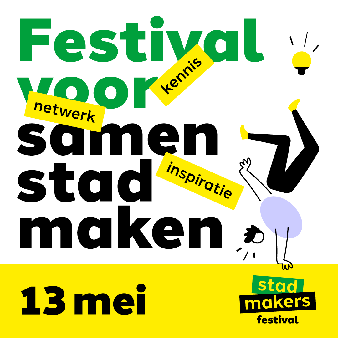 Tip! 13 mei - Stadmakersfestival: een ontmoeting tussen stadmakers,  ambtenaren en andere belanghebbenden. Het is een festival voor iedereen die zich betrokken voelt bij de ontwikkeling van de stad en de stadmakersbeweging. Meer: haagsestadmakers.nl