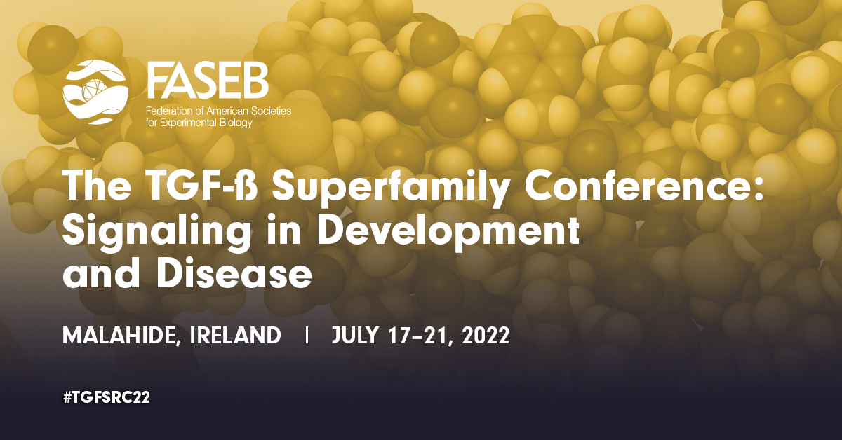 FASEBorg's tweet photo. Register today for our TGF-ß Superfamily Conference: Signaling in Development and Disease, July 17-21 in Malahide, Ireland. Keynote speakers will be Joan Massagué @MSKCancerCenter, Caroline Hill @TheCrick, and Michael Elowitz @Caltech. https://t.co/RiSakJqvUl #TGFSRC22 https://t.co/3XakhUi4g9