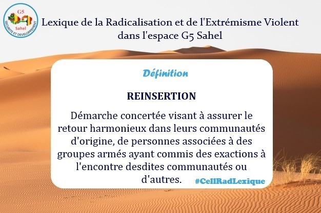CellRadG5Sahel's tweet photo. #CellRadLexique "Réinsertion" 

Retrouvez cette définition ici : https://t.co/S6MFVSRwds

@G5_Sahel_SE #radicalisation #Sahel #PvE https://t.co/S8J8PMPKF6