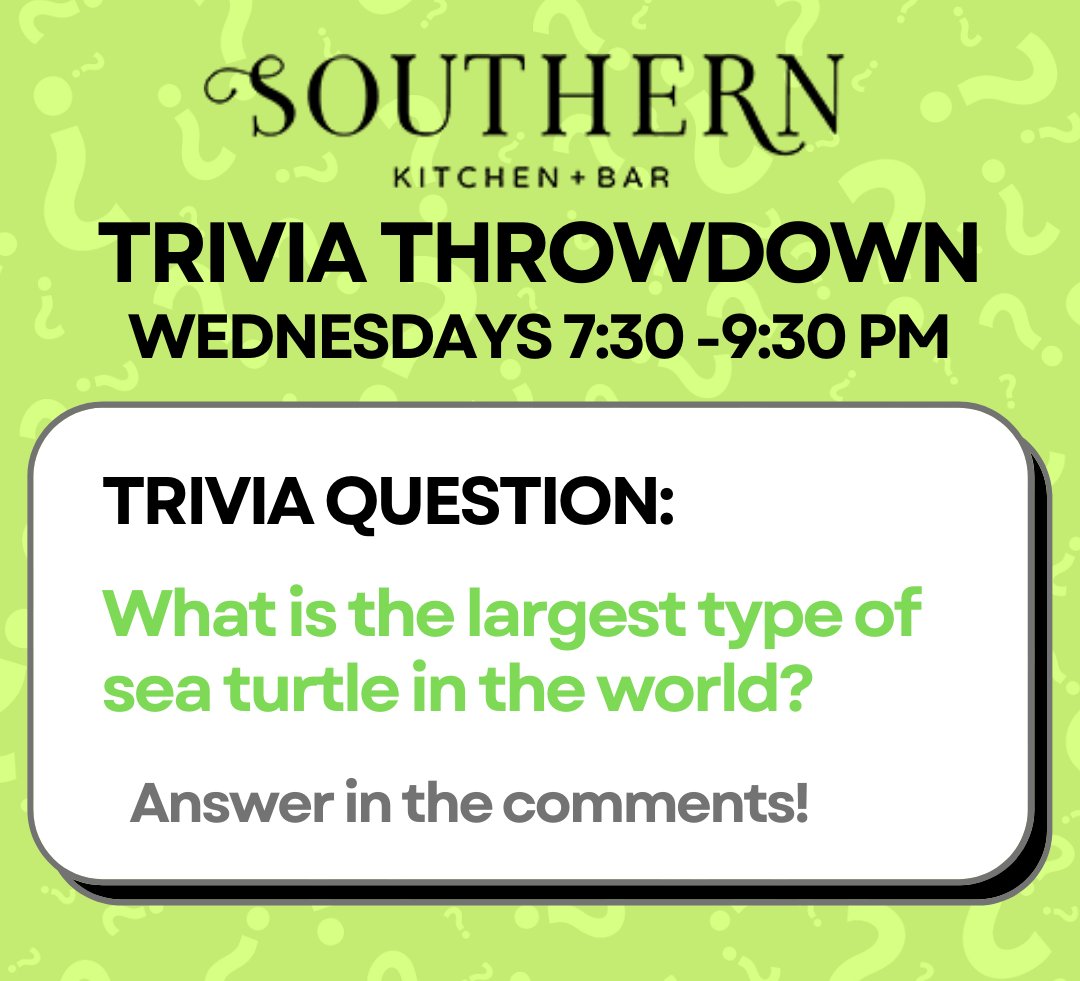SouthernBarJax's tweet photo. #TRIVIA QUESTION: What is the largest type of sea turtle in the world? (DON'T GOOGLE IT!) 🤔

For more great #triviaquestions, come to #TriviaThrowdown tonight &amp; every Wednesday (7:30 to 9:30 PM)!💡 https://t.co/2ZIEc7lwio