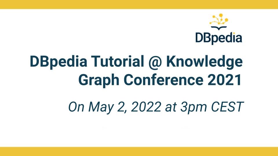 dbpedia's tweet image. Wanna know how to replicate #DBpedia&apos;s infrastructure? Register now and be part of the #DBpediaTutorial on May 2 at 3pm CEST. w/ @m1ci #SebastianHellmann #JohannesFrey &amp;amp; #JanForberg. Check details here bit.ly/3xDft0j #KGC2022 #DBpediaStack