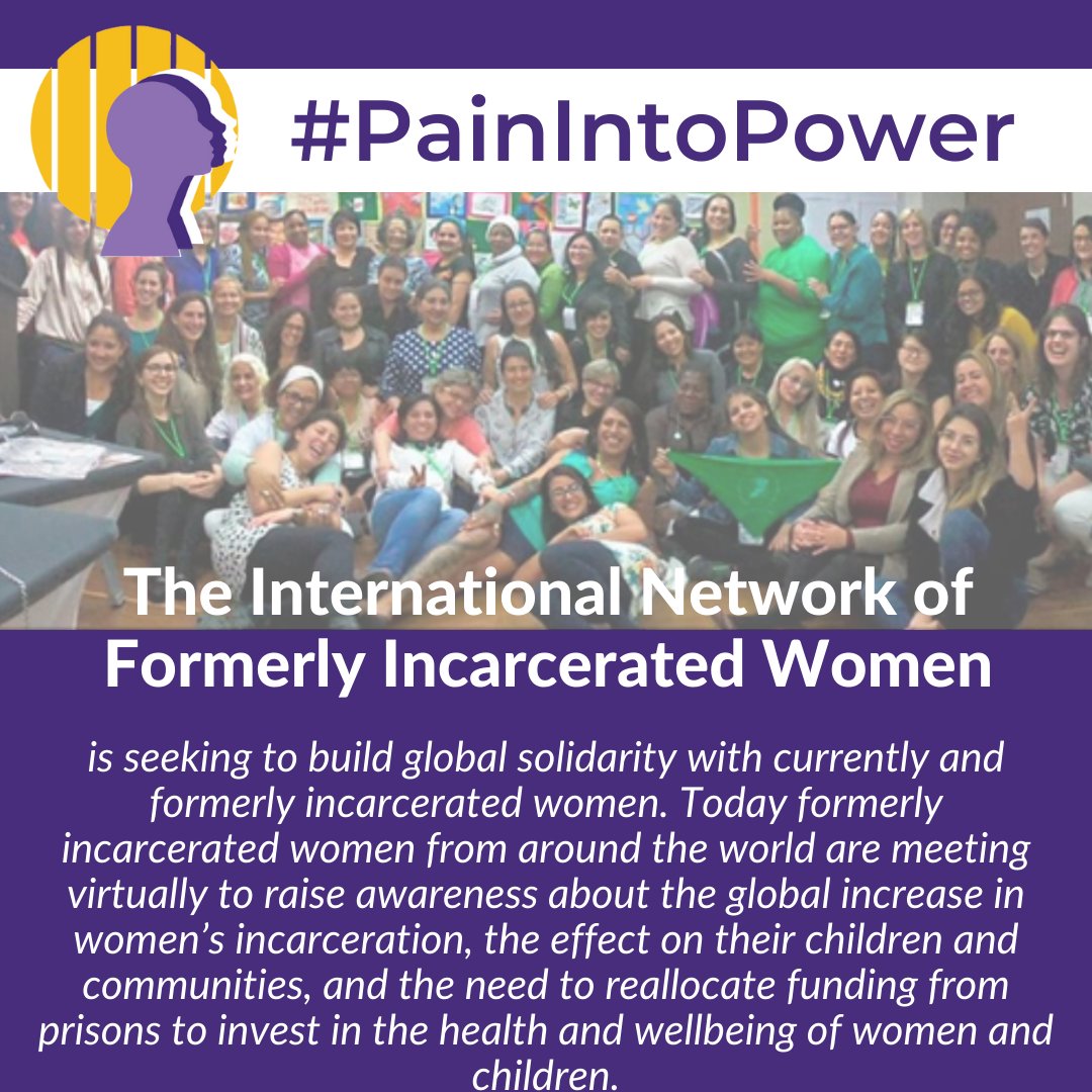 📢TODAY, formerly incarcerated women from around the world are turning their #PainIntoPower. 

The #INFIW is comprised of over 100 women from over 20 countries.