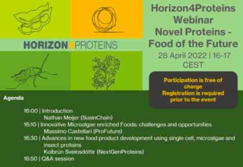 What will protein-rich foods look like in the future? The next #Horizon4Proteins webinar April 28 will talk about #microalgae enriched foods as well as single cell and insect proteins. #NextGenProteins #ProFutureEU #SmartProteinEU #SUSINCHAIN 
Signup here: lnkd.in/eJ9FNqaQ