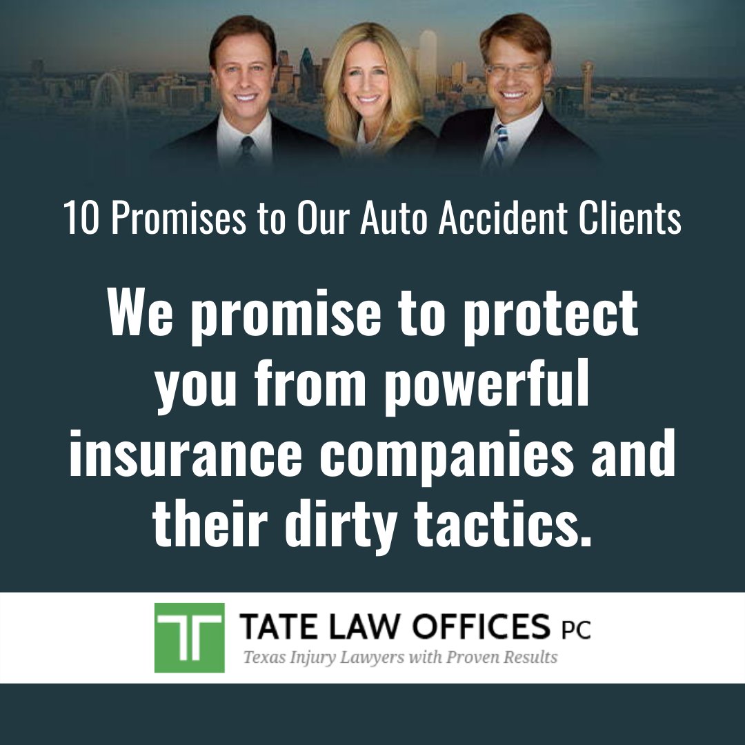 At Tate Law Offices, we’ll protect you from powerful insurance companies and the dirty tactics they can bring to bear. It’s just one of our ten promises to every #AutoAccident client we take on. 

Read the rest here:  tatelawoffices.com/our-10-promise…