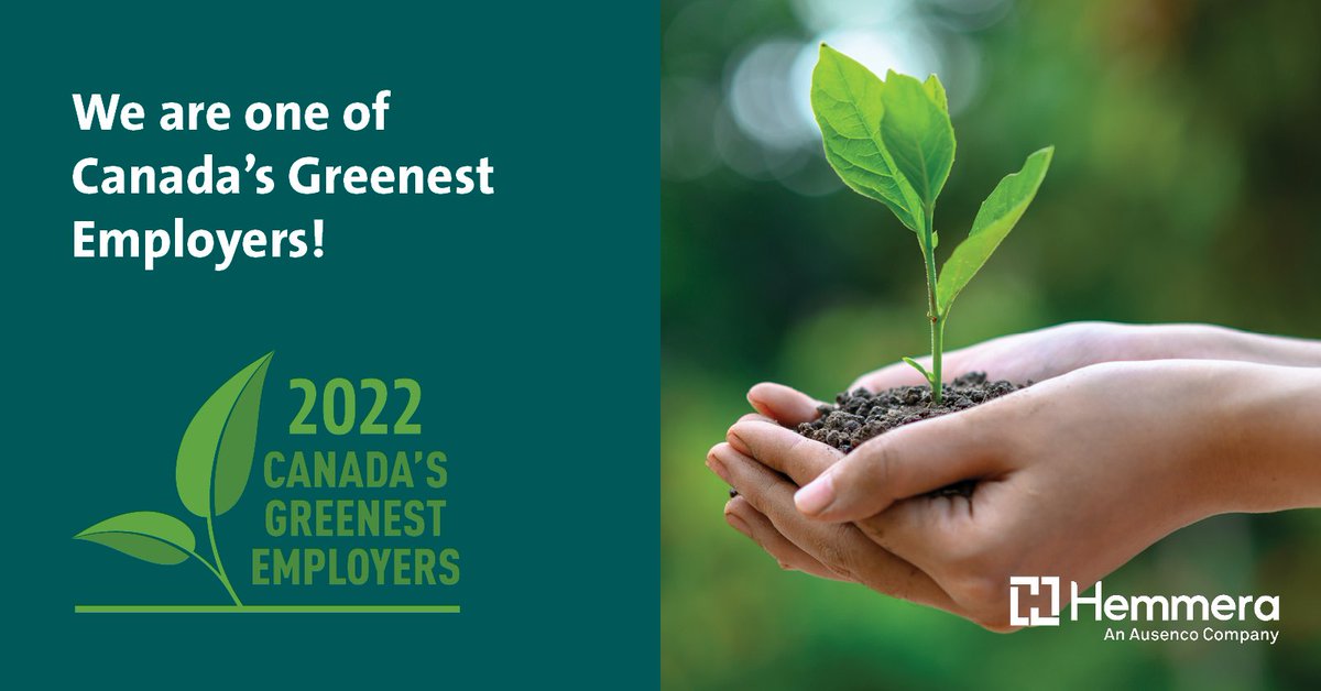 We're pleased to be recognized as one of Canada's Greenest Employers for the sixth year in a row! It's an honour to be leading the way in creating a culture of environmental awareness &amp; stewardship! bit.ly/38dcbqc #GreenEmployers #TopEmployers2022 #TheHemmeraWay #Ausenco
