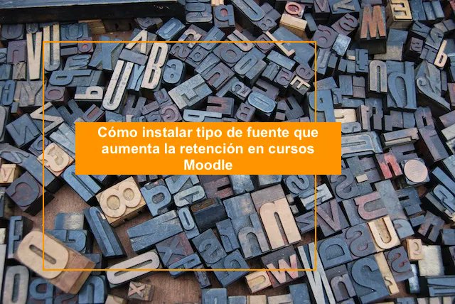 internetya's tweet photo. Cómo instalar fuente que aumenta la retención en cursos Moodle https://t.co/uGIwosuonq #HostingMoodle #MoodleColombia #CloudMoodle #SoporteMoodle #ProblemaMoodle #EspecialistasMoodle #MigracionMoodle https://t.co/DUvpVHMsIQ