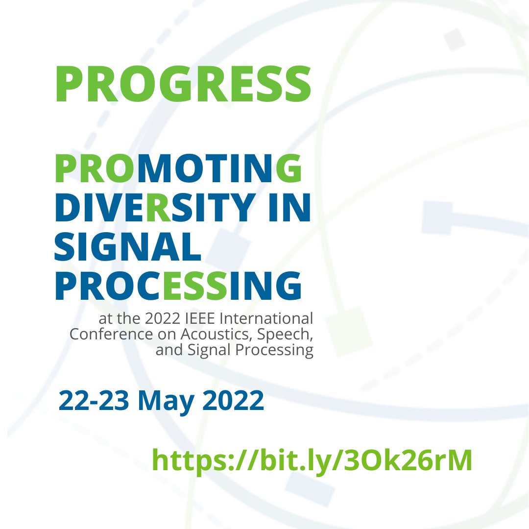 PROGRESS returns to #ICASSP2022, aiming to prepare students and junior researchers (especially women and underrepresented minority groups) to pursue academic careers in signal processing. Head to their website now to learn more and register today! bit.ly/3Ok26rM