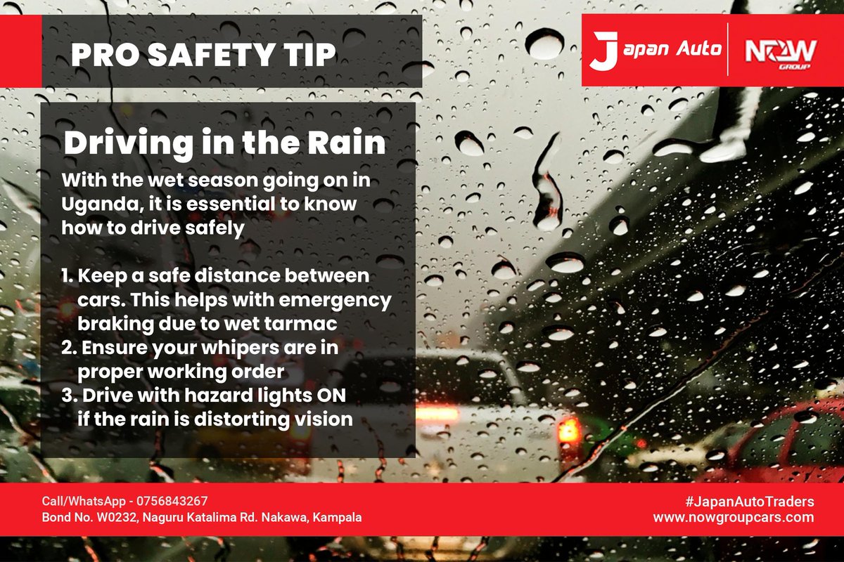 Japanautotrader's tweet photo. With the current weather conditions in Uganda, it is paramount to be careful when driving on the road. Here are some tips on how to ride safely on wet tarmac. #JapanAutoTraders #nowgroupcars #safetytips #safedrivingtips #prodrivingtips 
..
Visit https://t.co/ulItxa0mxv for more. https://t.co/bXSe9cas3D
