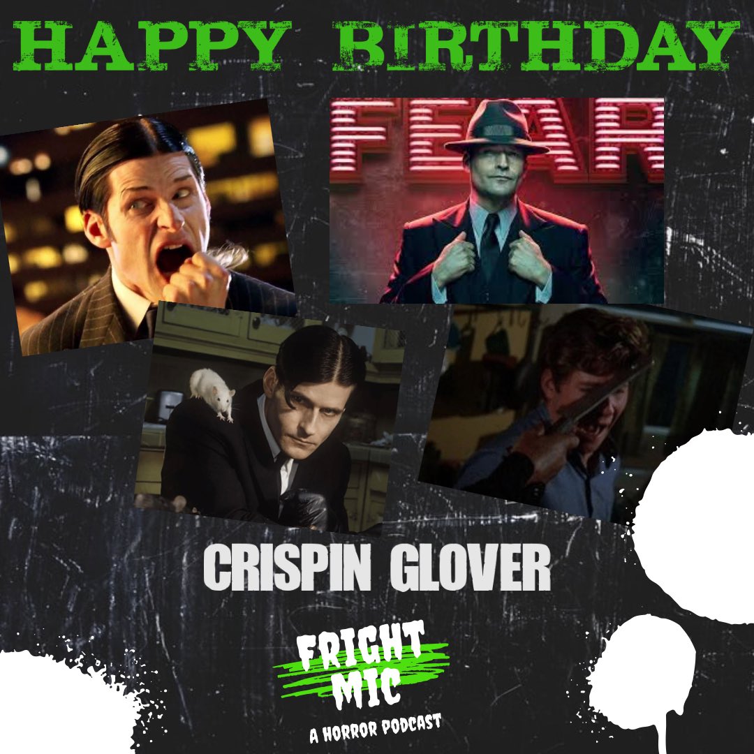 Happy birthday to CRISPIN GLOVER-born in 1964! 