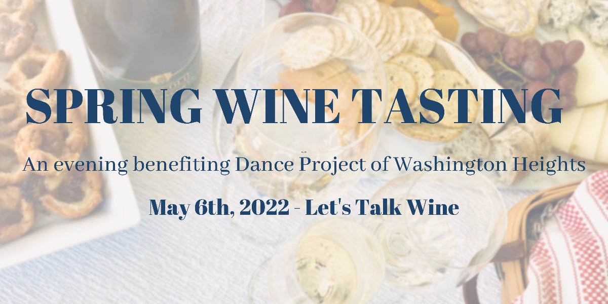 DanceProjectWH's tweet image. Spring Wine Tasting 🍷 Cata de Vinos - mailchi.mp/danceprojectwh…