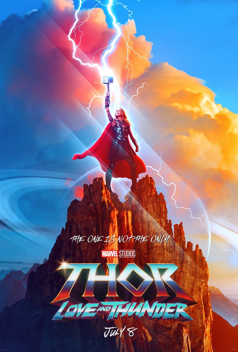 RT @mcucomfort: New version of “#Thor: Love and Thunder” teaser poster highlighting Natalie Portman's Mighty Thor. https://t.co/hjvLYqzYf7