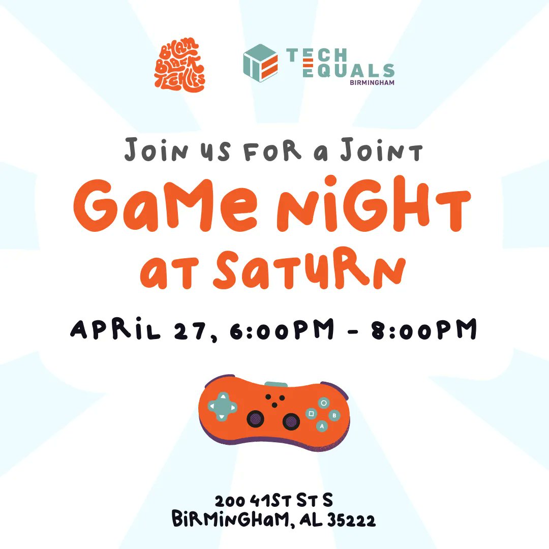 Join Birmingham Black Techies &amp; Tech Equals for a fun game night at Saturn! 🎉

Meet us on Wednesday, April 27 from 6:00 pm - 8:00 pm CT for networking, fun, and games.

RSVP here 👇🏿👇🏿👇🏿

eventbrite.com/e/game-night-a…