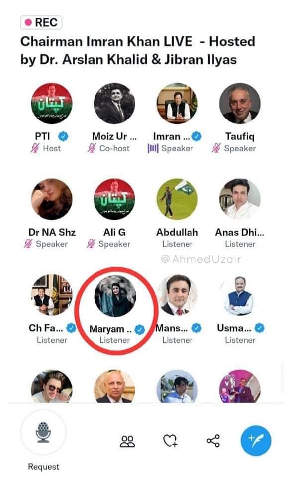 NaseerAwanX's tweet photo. Maryam Nawaz was also part of Imran Khan Twitter Space. Do you have Any idea about her presence

 #SpacesHost 
  #امپورٹڈ_حکومت_نامنظور https://t.co/ZEO617DrsO