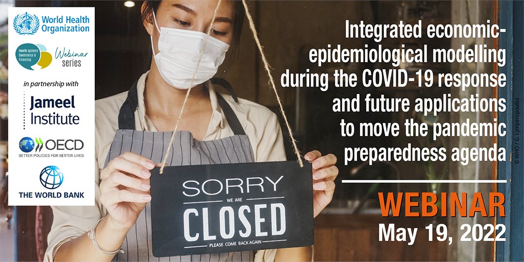 bmeessen's tweet photo. Helping policy-makers to balance lives and livelihoods. In the next WHO HGF webinar, we will discover lessons from a literature review of economic-epidemiological models - a lot of developments over the last two years! May 19th. Registration: https://t.co/bIh1IeTX9s https://t.co/WYcyUmxgTI