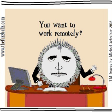 ballz_the's tweet image. #thefuzzballz 050522 Remotely Work 
#remotelywork #workremotely #remoteworking #workfromhome #work #worklife #workplacehumor