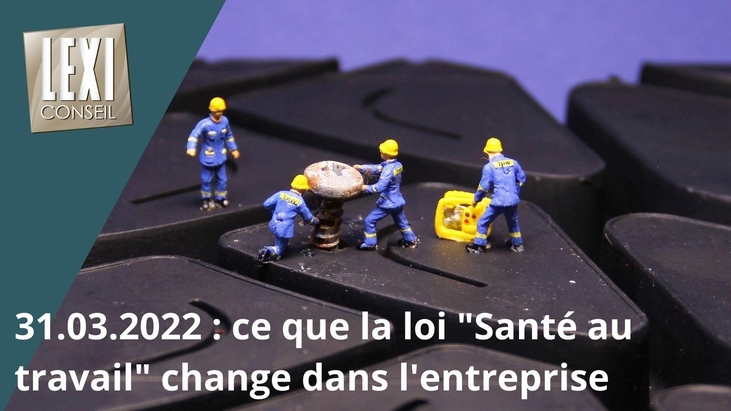 ConseilLexi's tweet photo. La #loi "santé au travail" du 2 août 2021 est entrée en vigueur le 31 mars 2022. Découvrez, sous la forme d'une #infographie, les principaux changements pour l'#entreprise.
> https://t.co/bVQ5rG5hb5 https://t.co/jGctxJfJSg