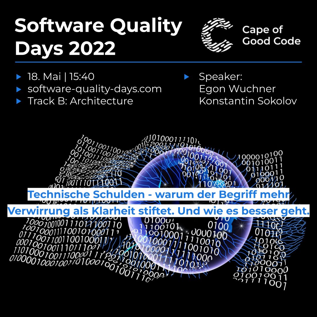Cape of Good Code (@capeofgoodcode1) on Twitter photo Wir freuen uns riesig, dieses Jahr zum ersten Mal bei den Software Quality Days 2022 <a href="/swqd/">SoftwareQualityDays</a> in Wien dabei zu sein.
💡Unser Thema: Technische Schulden - warum der Begriff mehr Verwirrung als Klarheit stiftet. Und wie es besser geht.
software-quality-days.com/konferenz/prog…
#swqd2022 #technicaldebt Wir freuen uns riesig, dieses Jahr zum ersten Mal bei den Software Quality Days 2022 <a href="/swqd/">SoftwareQualityDays</a> in Wien dabei zu sein.
💡Unser Thema: Technische Schulden - warum der Begriff mehr Verwirrung als Klarheit stiftet. Und wie es besser geht.
software-quality-days.com/konferenz/prog…
#swqd2022 #technicaldebt
