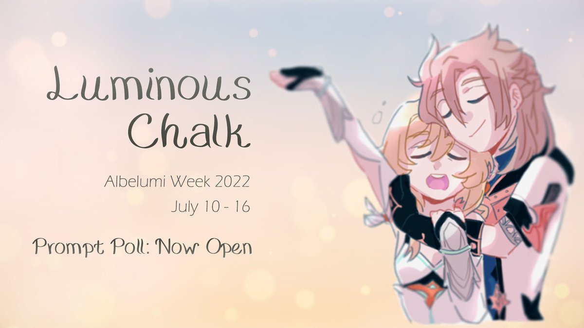albelumiweek's tweet photo. 💫Thank you everyone for your input!💫

Albelumi Week will run July 10th-16th! 

We have a hefty prompt list so please help us decide on the final prompts! Poll closes May 18th (UTC-4)! 🧪✨

https://t.co/LuVpMuFU4A

#AlbelumiWeek2022 #albelumi #アル蛍 https://t.co/1TmxFHgSGk