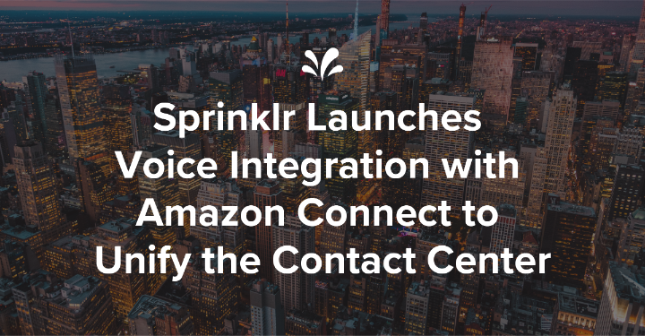 Exciting news at Sprinklr– we’re launching a voice integration with Amazon Connect to unify the modern contact center 🎉 Learn how this partnership will help our joint customers create better experiences at every touchpoint: ms.spr.ly/6009wCjoD