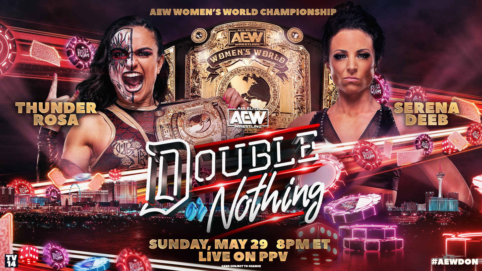 All Elite Wrestling on Twitter: "The #AEW Women's World Championship is officially on the line at #AEWDoN (Double or Nothing)! Champion @Thunderrosa22 faces no. 1 contender @SerenaDeeb LIVE from Vegas, NV on