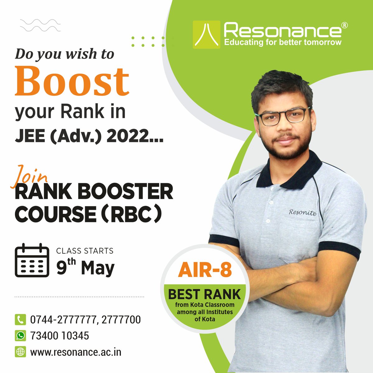 Join 'Rank Booster Course (RBC)' of Resonance, a SUPREME BOOSTER DOSE.

Mode of Delivery: Online
Target: JEE (Advanced) 2022
Course Duration: 09 May to 24 August 2022
#resonance #resonancekota #kotacoaching #bestcoachinginkota #JEEAdvanced #JEEAdv2022 #IITJEE2022 #Boostyourrank