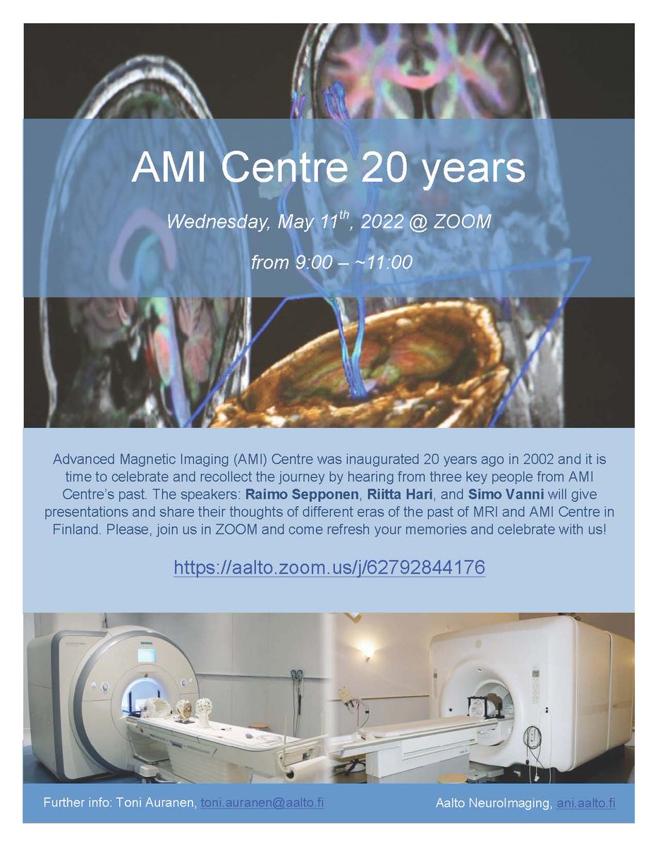 Please join us next week in small online celebration of AMI Centre's 20 years of fMRI! See the attached flyer for more information and please feel free to distribute the information to others who might be interested. aalto.zoom.us/j/62792844176