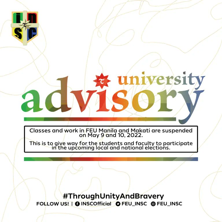 OfficialNurSoc's tweet photo. UNIVERSITY ADVISORY | Suspension of Classes and Work for the Elections

Heads up, Tams!

This May 9-10, 2022, classes and work in FEU Manila are suspended to allow everyone to exercise the right to vote.

Vote wisely and stay safe!

#ThroughUnityAndBravery https://t.co/alkwHNqSd6
