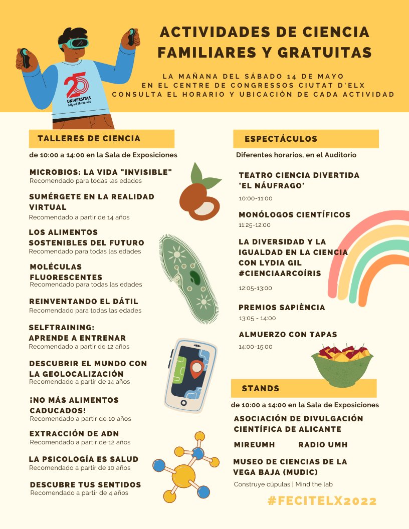 umhsapiens's tweet photo. ⏳9 días para #FeCiTElx2022... ¡Comienza la cuenta atrás! ¿Quieres inventar nuevos alimentos más sostenibles, crear moléculas luminosas que pueden curar, estudiar la parte ‘invisible’ de la vida o explorar nuevos mundos virtuales?

📣14 mayo, 10-14h, Centro de Congresos de Elche https://t.co/VUMauxwzfU
