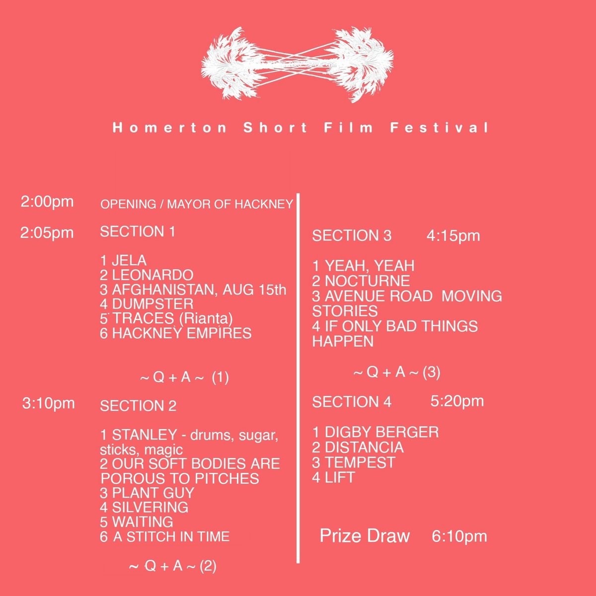Homertonff's tweet image. Full list of films and section times. Times are based on 10 minute Q + A's but may vary  slightly.
After buying tickets you are placed on the guest list and will be given a raffle ticket on entry.
TICKETS
ᐁᐁᐁᐁᐁ
paypal.me/HSFF22