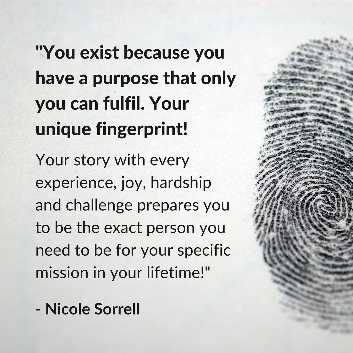 You exist because you have a purpose that only you can fulfil. Your unique fingerprint! Pause and truly go within and know that your story has prepared you to be the exact person you need to be for your specific #purpose in life! #purposedriven #gowithin #yougotthis
