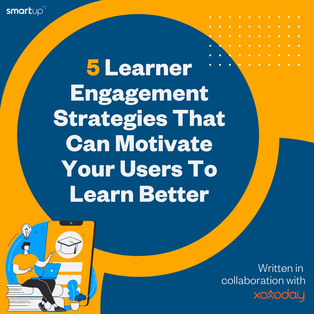 Wondering how you can help your users learn better? Neha Surana from <a href="/thexoxoday/">Xoxoday</a> shares with us 5 learner engagement strategies that you can start using now! 💡

Read it on our blog here: smartup.io/blog/innovatio…

#reimaginetraining #eLearning #strategies