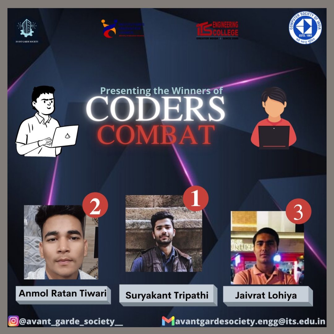 ITSEngggn's tweet image. Avant-Garde Society of Computer Science & Engineering, ITS Engineering College organized an Inter Institute Coding Competition “CODERS COMBAT 2K22” on 22nd April 2022 for BTech all branches.
#codify #coding #programming #code #btech #competition #itsengg #itsengggn #avantgarde