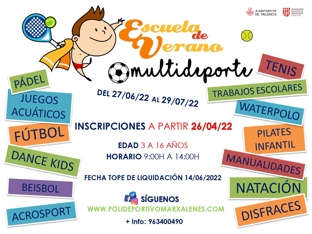 polimarxalenes's tweet photo. 𝗔𝗕𝗜𝗘𝗥𝗧𝗔 𝗜𝗡𝗦𝗖𝗥𝗜𝗣𝗖𝗜Ó𝗡
👉 Escuela Verano 𝗠𝗨𝗟𝗧𝗜𝗗𝗘𝗣𝗢𝗥𝗧𝗘
📆 Inscripciones hasta 14/06/2022 
‼ No te quedes sin plaza... 
🤸‍♀ #pádel #tenis #fútbol #waterpolo #dancekids #acrosport #beisbol #pilatesinfantil y disfraces, manualidades + info📞 963 400 490 https://t.co/yS3mO9QfDA