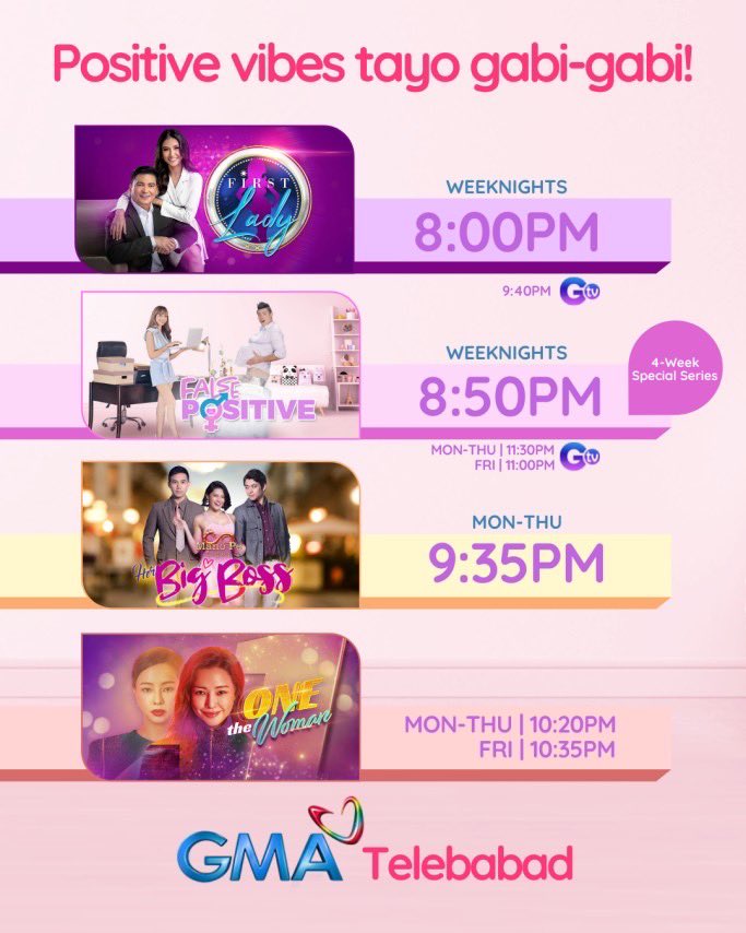 noivcalderon's tweet image. Mga Kapuso, positive vibes lang ang hatid namin sa inyo kasama ang #FirstLady, #FalsePositve, #HerBigBoss, at #OneTheWoman gabi-gabi sa GMA Telebabad!
