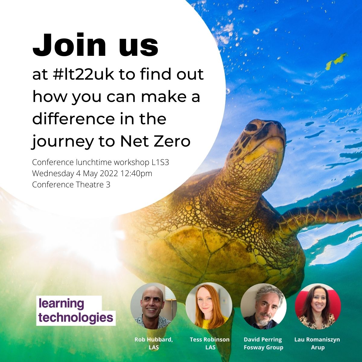 It's nearly time for #LT22UK. @tessrobinsonLAS
 & I will be there & are running a lunchtime workshop session on the 4th with @DavidPerring & Laura Romaniszyn. Come and join us, and make a difference. #Greenlearning @LASLearning #Planet #NetZero #bcorp #learninganddevelopment