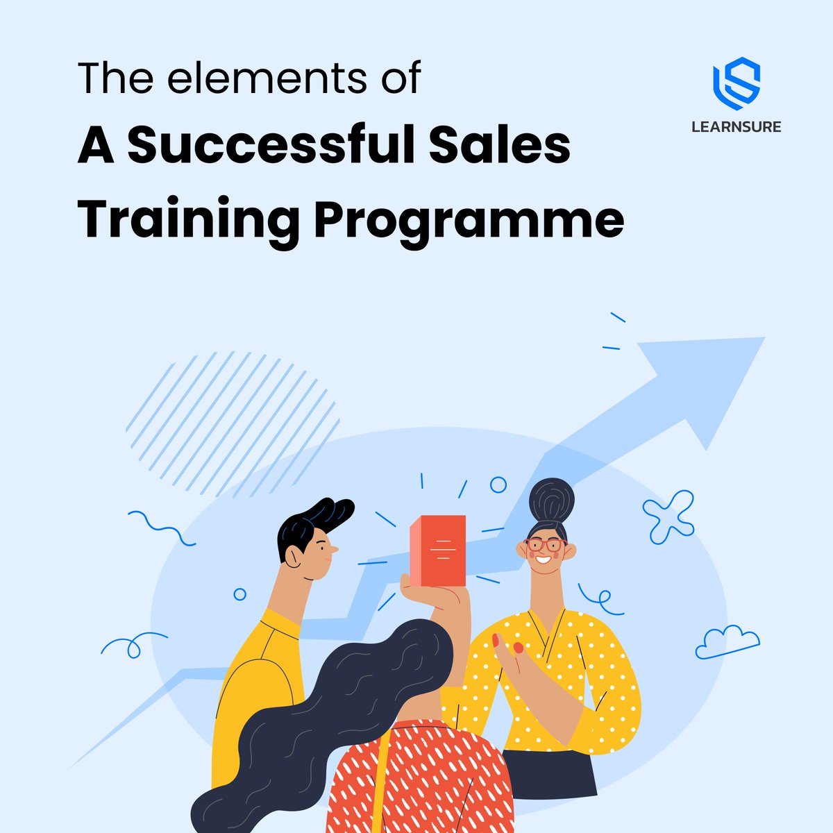 learnsure's tweet photo. Great #SalesTraining Programs have some things in common. When designing a sales training program, it is important to consider these elements which are necessary for success. Follow this thread to know the key elements of a highly effective #salestrainingprogram 
#HumanResources https://t.co/vPmGn4NcrU