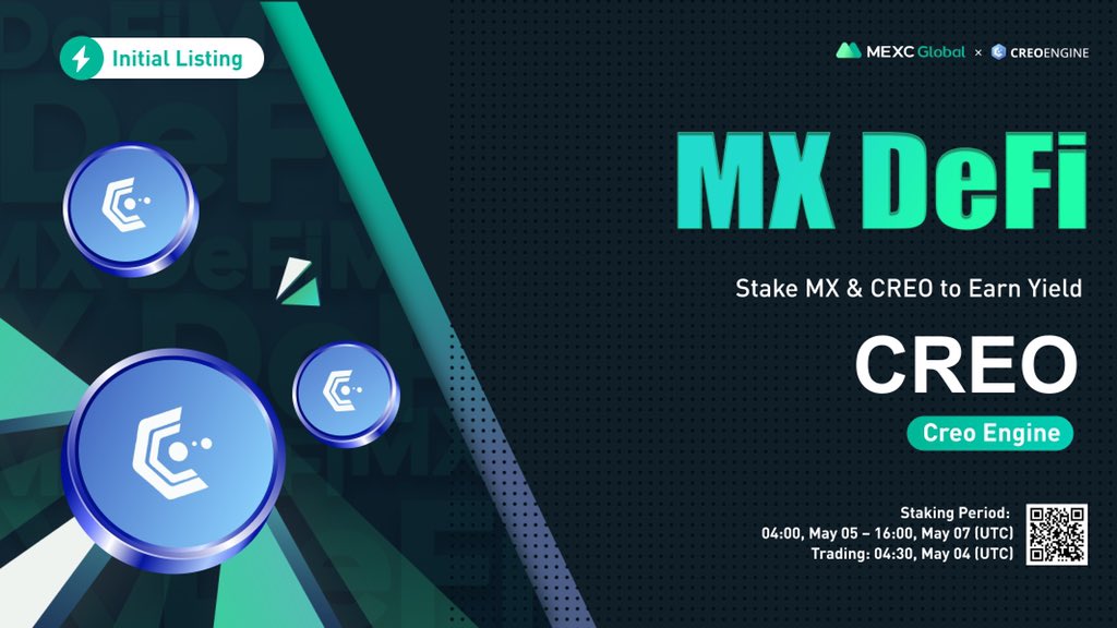 MEXC_Official's tweet image. 📈 $CREO/USDT will list as a spot trading pair at 04:30 on May 4 (UTC).@creo_engine

🔨Launching the new MX DeFi - Stake $MX or $CREO to earn liquidity yield on $CREO

Details: bit.ly/3y9flpz

💚Sign up: bit.ly/3uemwLl

#CreoFinance #MEXCGlobal