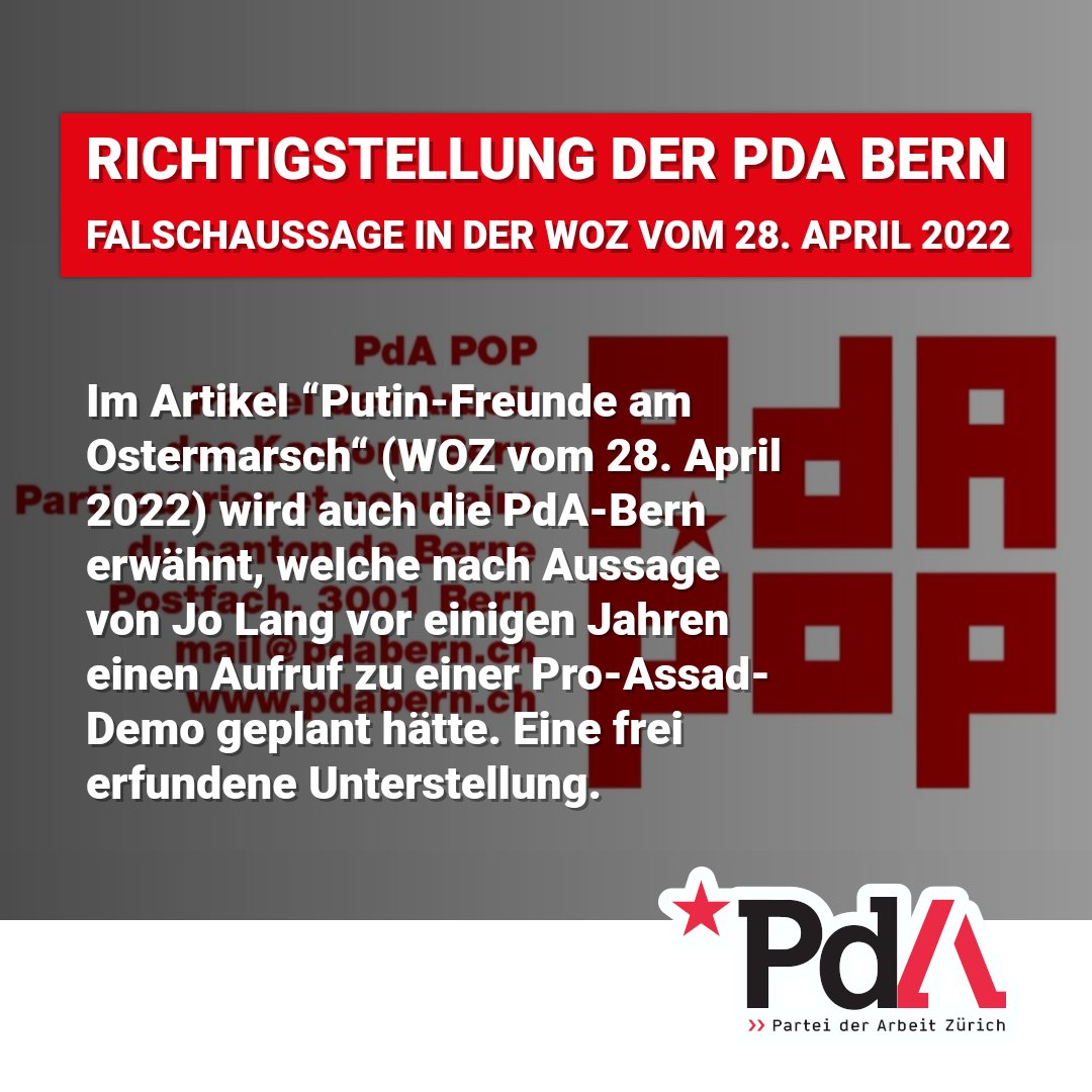 Richtigstellung: Im Artikel "Putin-Freunde am Ostermarsch" (<a href="/Wochenzeitung/">WOZ</a>) behauptet Jo Lang, die <a href="/PdABern/">PdA Bern</a> hätte einen Aufruf zu einer Pro-Assad-Demo geplant. Dies entbehrt jeglicher Grundlage.
Die ganze Richtigstellung der PdA Bern: pdazuerich.ch/richtigstellun…

#woz #wochenzeitung
