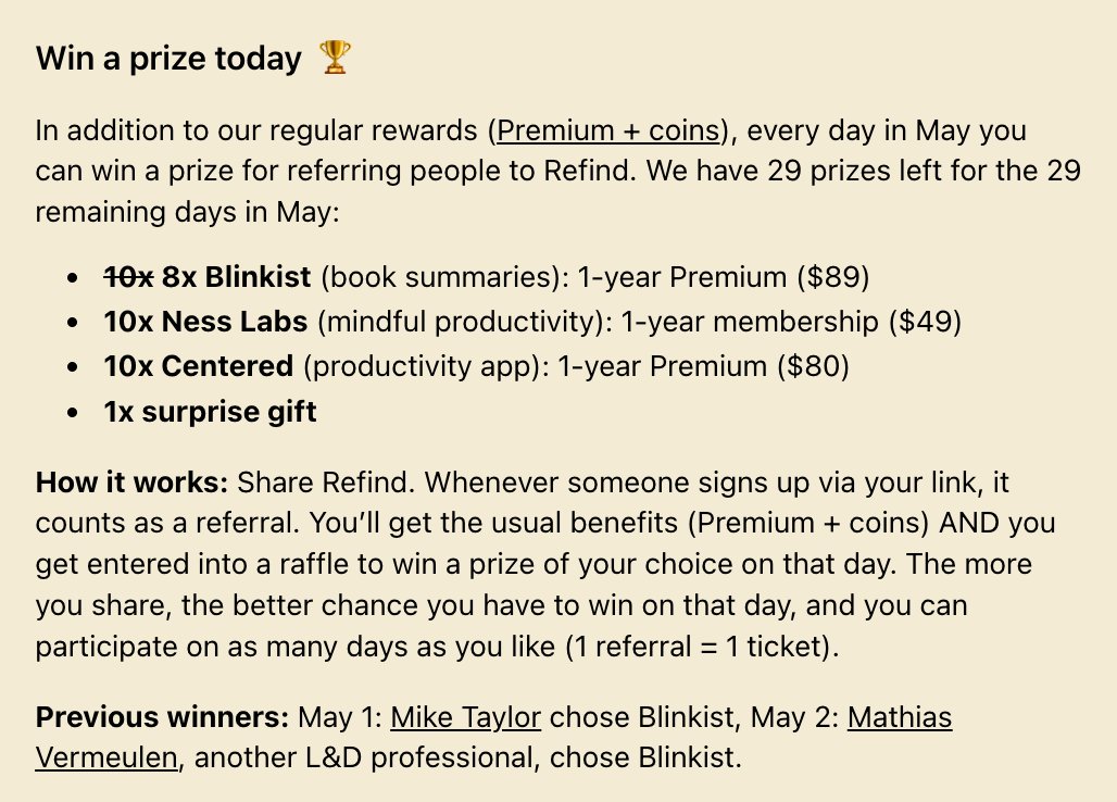 Refind (@refindcom) on Twitter photo The second winner of our May giveaway is <a href="/MathVermeulen/">Mathias Vermeulen</a>. He's an L&D professional and chose Blinkist as his prize. ๐
We still have 29 prizes left for the remaining 29 days in May: 8x @Blinkist, 10x <a href="/ness_labs/">Ness Labs</a>, 10x <a href="/centered_app/">centered_app</a>, 1x surprise gift. The second winner of our May giveaway is <a href="/MathVermeulen/">Mathias Vermeulen</a>. He's an L&D professional and chose Blinkist as his prize. ๐
We still have 29 prizes left for the remaining 29 days in May: 8x @Blinkist, 10x <a href="/ness_labs/">Ness Labs</a>, 10x <a href="/centered_app/">centered_app</a>, 1x surprise gift.